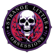 Strange Little Obsessions